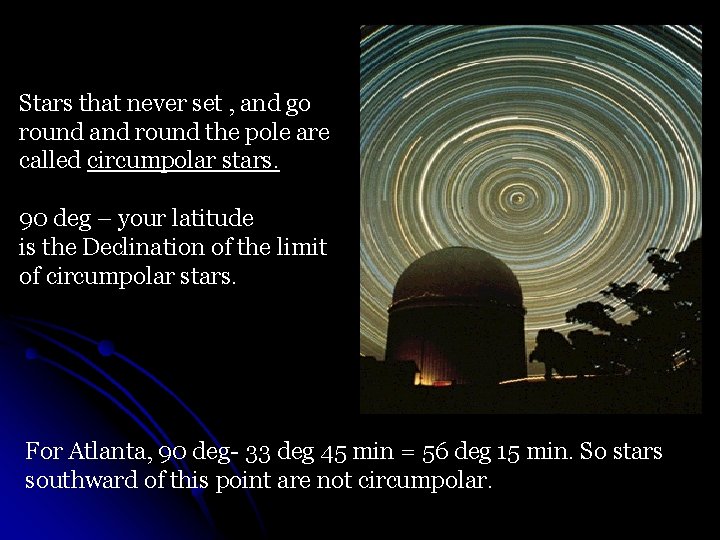 Stars that never set , and go round and round the pole are called