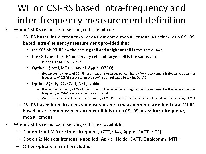 WF on CSI-RS based intra-frequency and inter-frequency measurement definition • When CSI-RS resource of