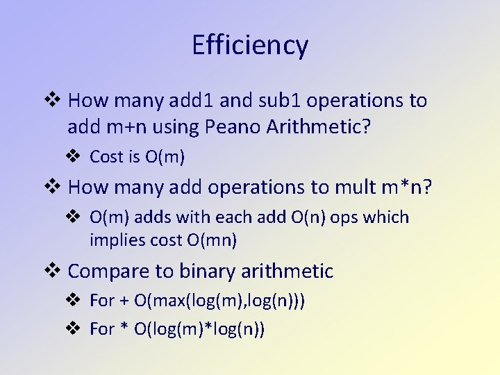 Efficiency v How many add 1 and sub 1 operations to add m+n using