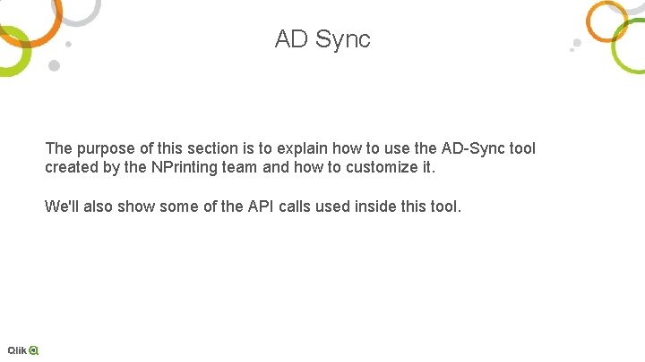 AD Sync The purpose of this section is to explain how to use the