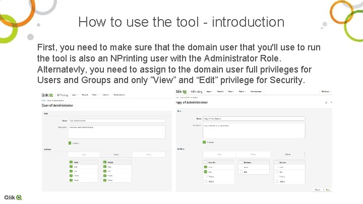 How to use the tool - introduction First, you need to make sure that