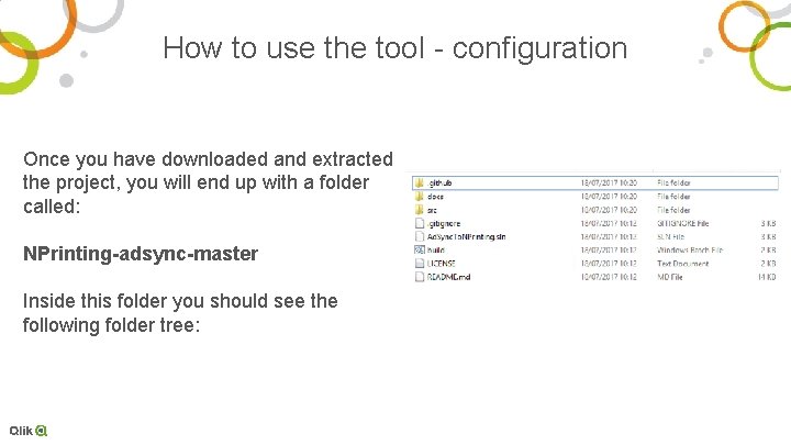 How to use the tool - configuration Once you have downloaded and extracted the