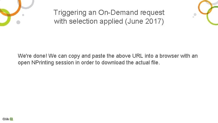 Triggering an On-Demand request with selection applied (June 2017) We're done! We can copy