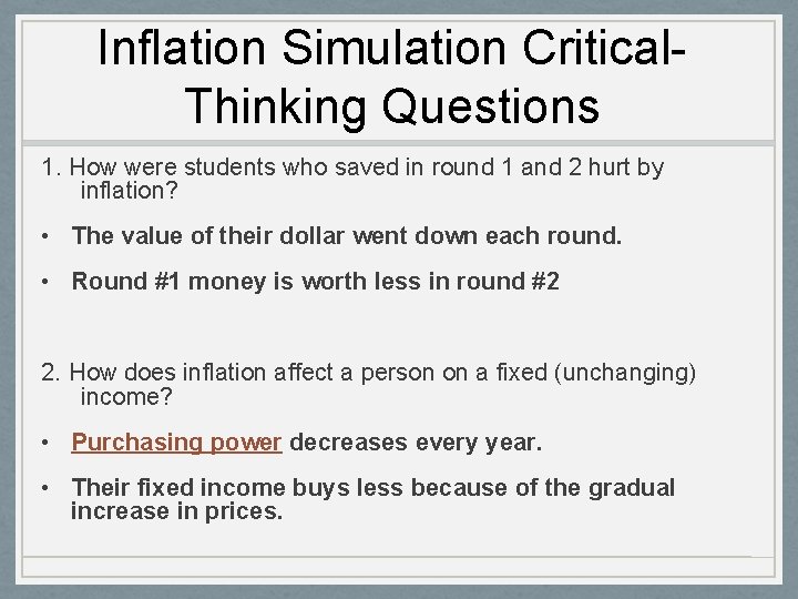 Inflation Simulation Critical. Thinking Questions 1. How were students who saved in round 1