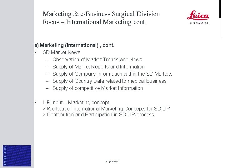 Marketing & e-Business Surgical Division Focus – International Marketing cont. a) Marketing (international) ,