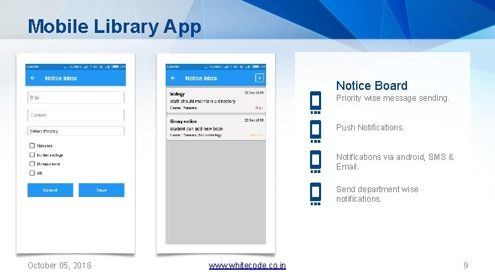 Mobile Library App Notice Board Priority wise message sending. Push Notifications via android, SMS