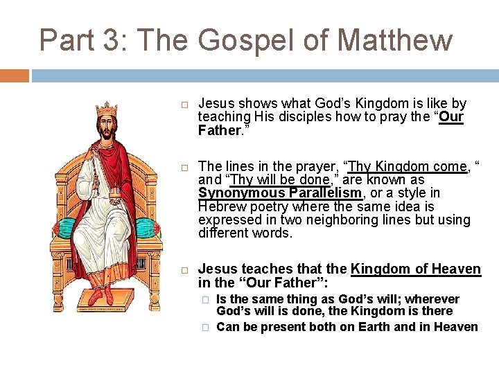 Part 3: The Gospel of Matthew Jesus shows what God’s Kingdom is like by