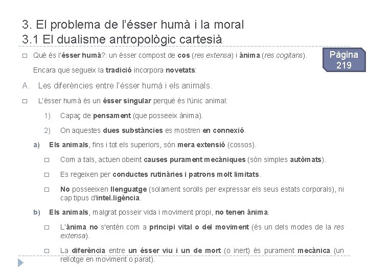 3. El problema de l’ésser humà i la moral 3. 1 El dualisme antropològic