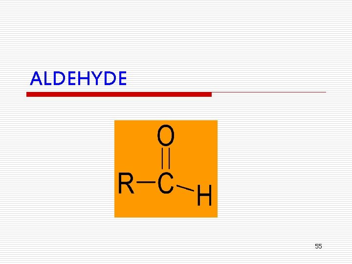 ALDEHYDE 55 ALDEHYDE 55