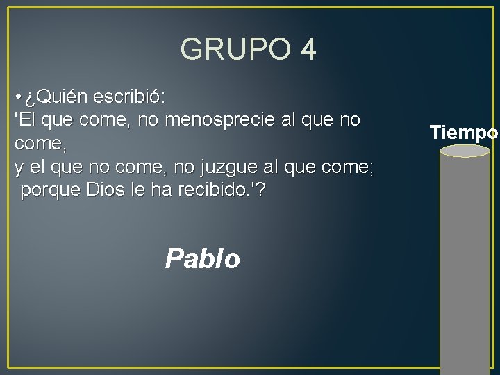 GRUPO 4 • ¿Quién escribió: 'El que come, no menosprecie al que no come,