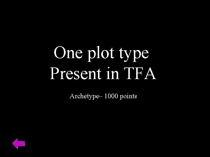 One plot type Present in TFA Archetype– 1000 points 