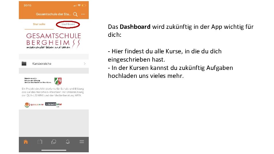 Das Dashboard wird zukünftig in der App wichtig für dich: - Hier findest du