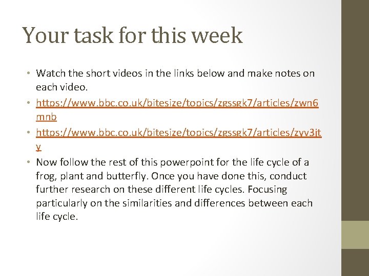 Your task for this week • Watch the short videos in the links below
