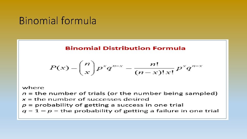 Binomial formula 