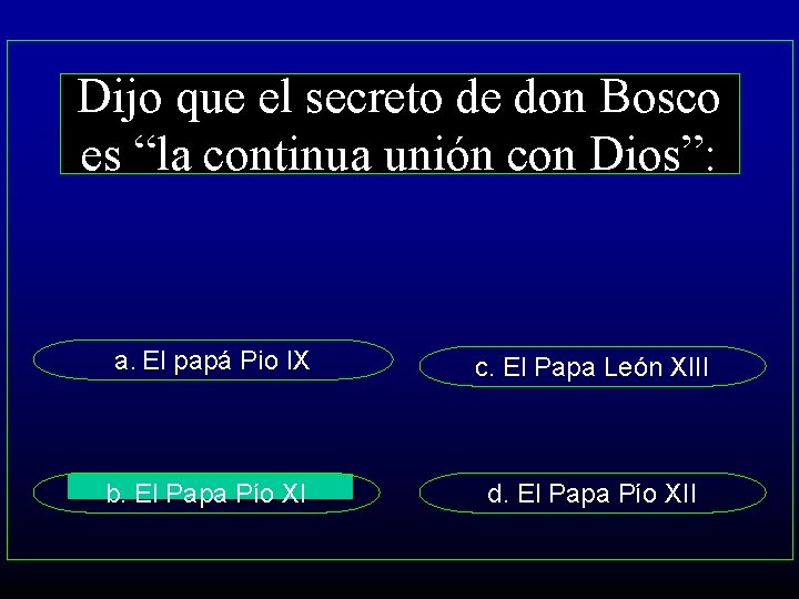 Dijo que el secreto de don Bosco es “la continua unión con Dios”: a.