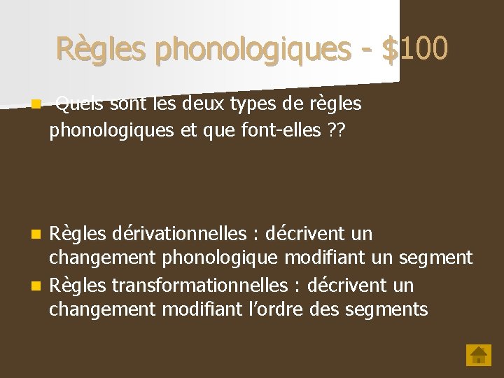 Règles phonologiques - $100 n Quels sont les deux types de règles phonologiques et