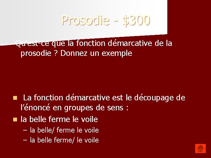 Prosodie - $300 Qu’est-ce que la fonction démarcative de la prosodie ? Donnez un