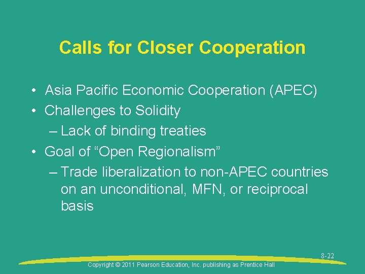 Calls for Closer Cooperation • Asia Pacific Economic Cooperation (APEC) • Challenges to Solidity Calls for Closer Cooperation • Asia Pacific Economic Cooperation (APEC) • Challenges to Solidity
