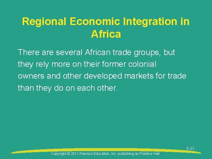 Regional Economic Integration in Africa There are several African trade groups, but they rely Regional Economic Integration in Africa There are several African trade groups, but they rely