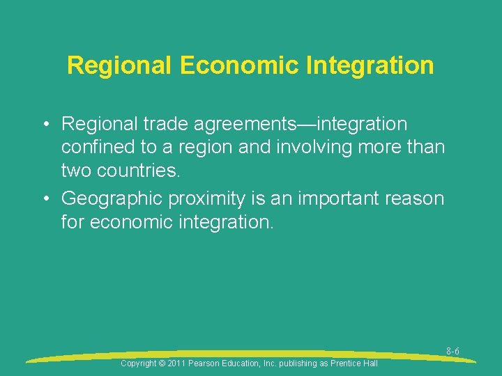 Regional Economic Integration • Regional trade agreements—integration confined to a region and involving more Regional Economic Integration • Regional trade agreements—integration confined to a region and involving more