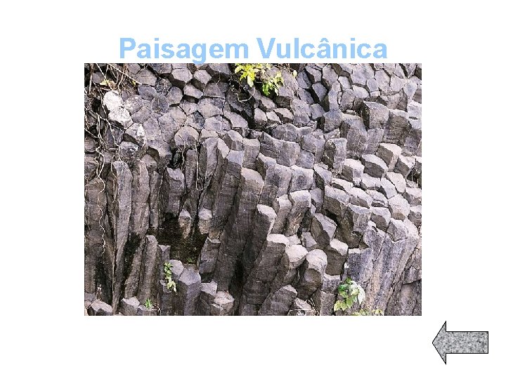 Paisagem Vulcânica 