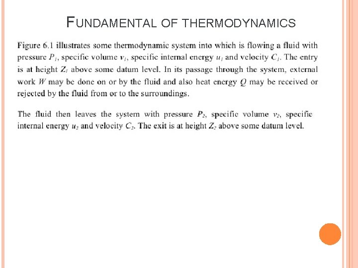FUNDAMENTAL OF THERMODYNAMICS FUNDAMENTAL OF THERMODYNAMICS