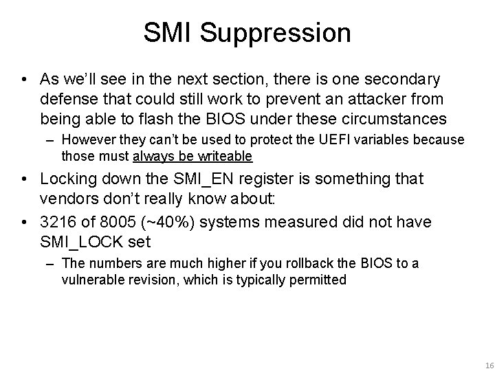 SMI Suppression • As we’ll see in the next section, there is one secondary