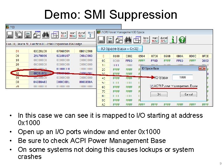 Demo: SMI Suppression • In this case we can see it is mapped to