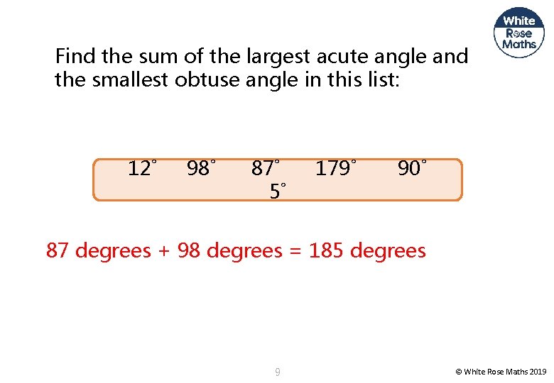 Find the sum of the largest acute angle and the smallest obtuse angle in