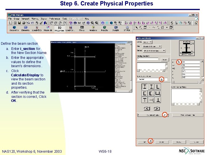 Step 6. Create Physical Properties Define the beam section a. Enter i_section for the