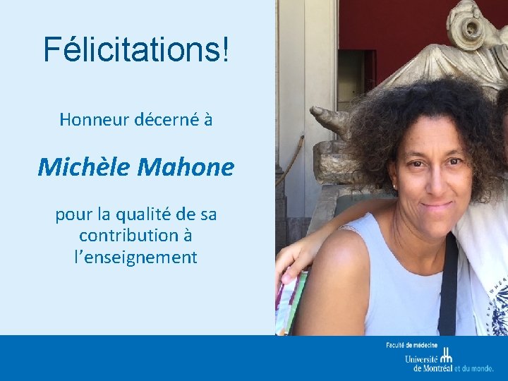 Félicitations! Honneur décerné à Michèle Mahone pour la qualité de sa contribution à l’enseignement
