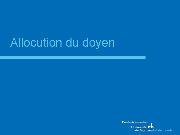 Allocution du doyen 