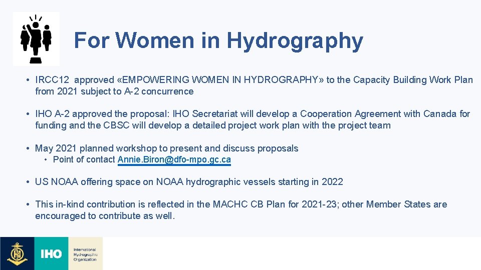 For Women in Hydrography • IRCC 12 approved «EMPOWERING WOMEN IN HYDROGRAPHY» to the