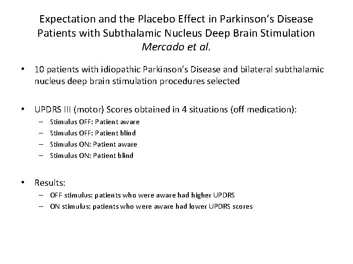Expectation and the Placebo Effect in Parkinson’s Disease Patients with Subthalamic Nucleus Deep Brain
