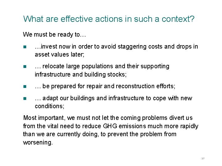 What are effective actions in such a context? We must be ready to… n What are effective actions in such a context? We must be ready to… n