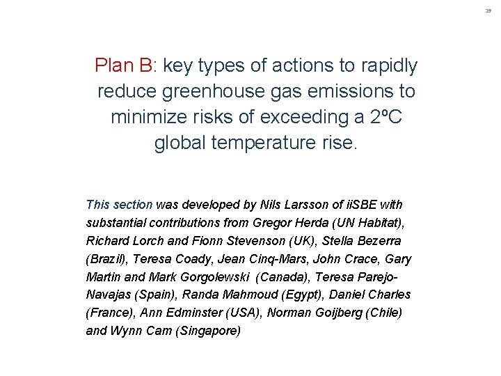 19 Plan B: key types of actions to rapidly reduce greenhouse gas emissions to 19 Plan B: key types of actions to rapidly reduce greenhouse gas emissions to