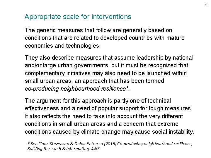 20 Appropriate scale for interventions The generic measures that follow are generally based on 20 Appropriate scale for interventions The generic measures that follow are generally based on