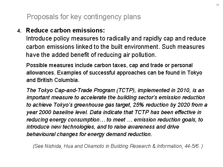 22 Proposals for key contingency plans 4. Reduce carbon emissions: Introduce policy measures to 22 Proposals for key contingency plans 4. Reduce carbon emissions: Introduce policy measures to