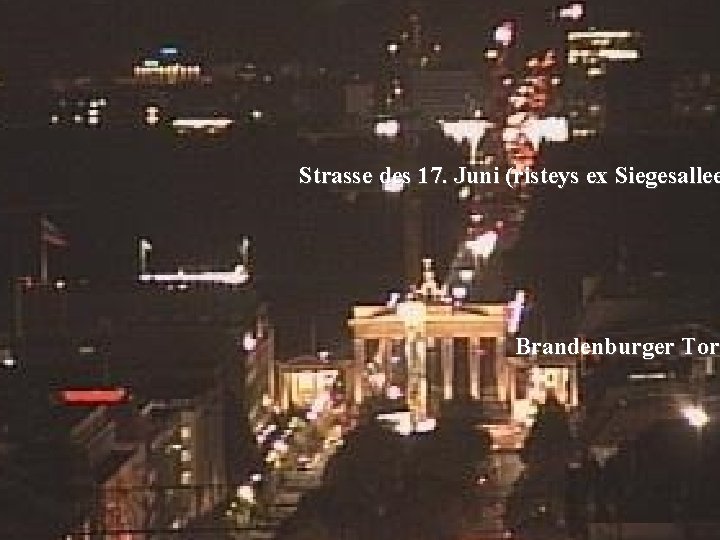 Strasse des 17. Juni (risteys ex Siegesallee Brandenburger Tor 