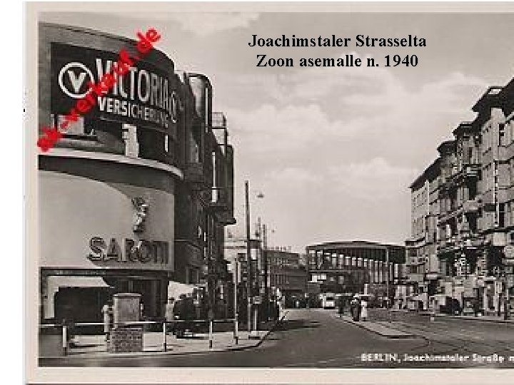 Joachimstaler Strasselta Zoon asemalle n. 1940 