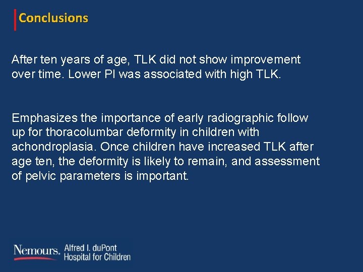 Conclusions After ten years of age, TLK did not show improvement over time. Lower Conclusions After ten years of age, TLK did not show improvement over time. Lower