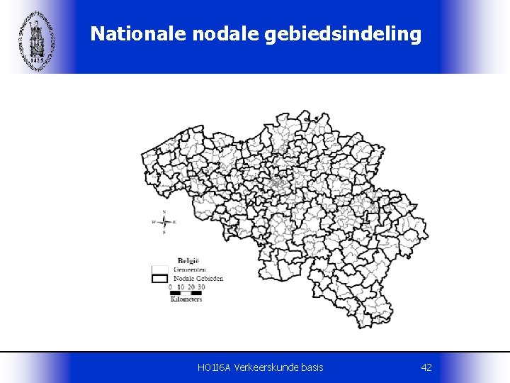 Nationale nodale gebiedsindeling H 01 I 6 A Verkeerskunde basis 42 