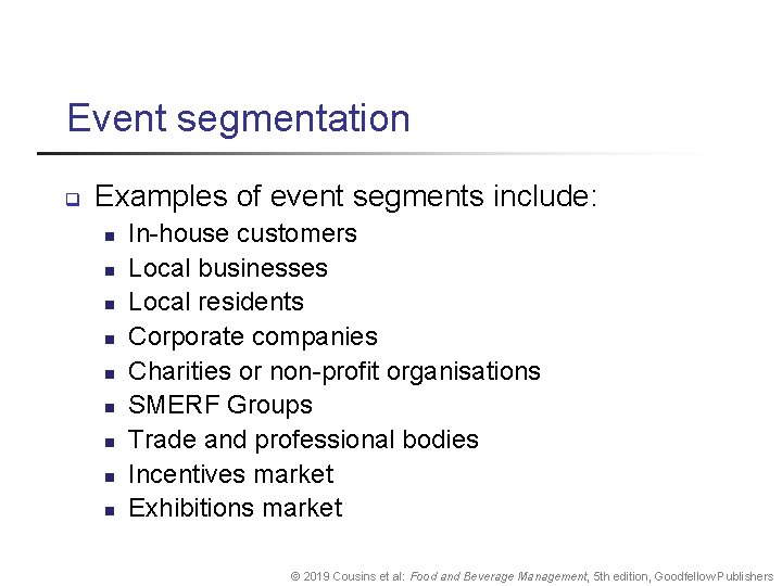 Event segmentation q Examples of event segments include: n n n n n In-house Event segmentation q Examples of event segments include: n n n n n In-house