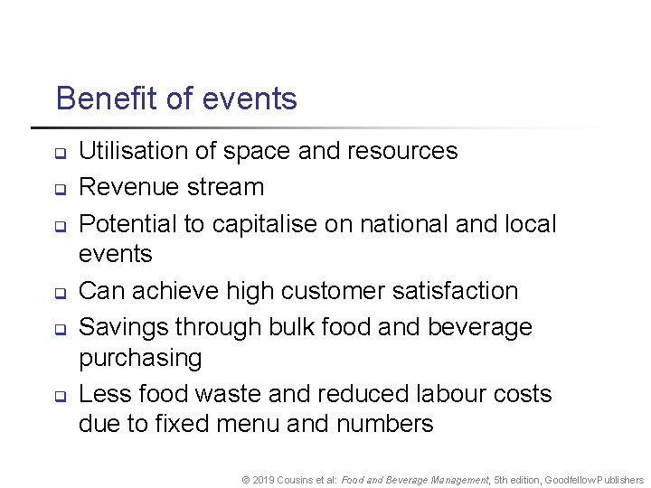Benefit of events q q q Utilisation of space and resources Revenue stream Potential Benefit of events q q q Utilisation of space and resources Revenue stream Potential