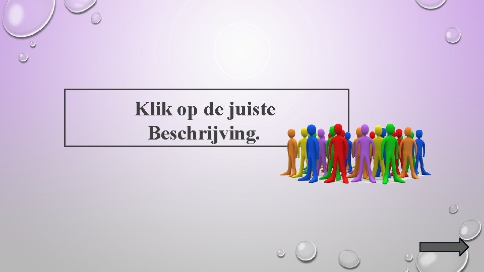 Klik op de juiste Beschrijving. 