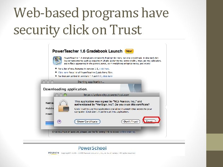 Web-based programs have security click on Trust 