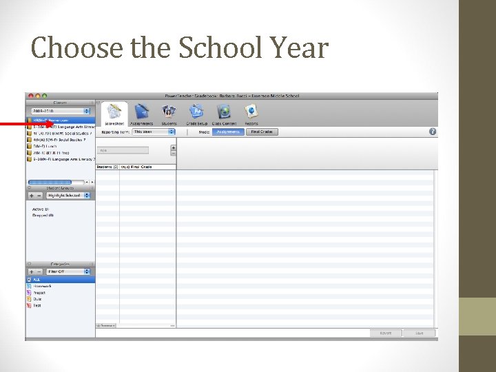 Choose the School Year 