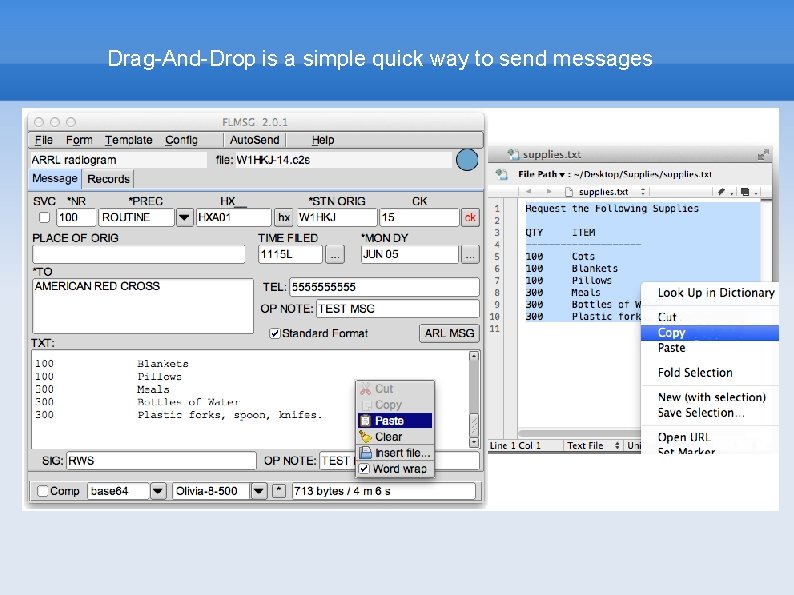 Drag-And-Drop is a simple quick way to send messages 