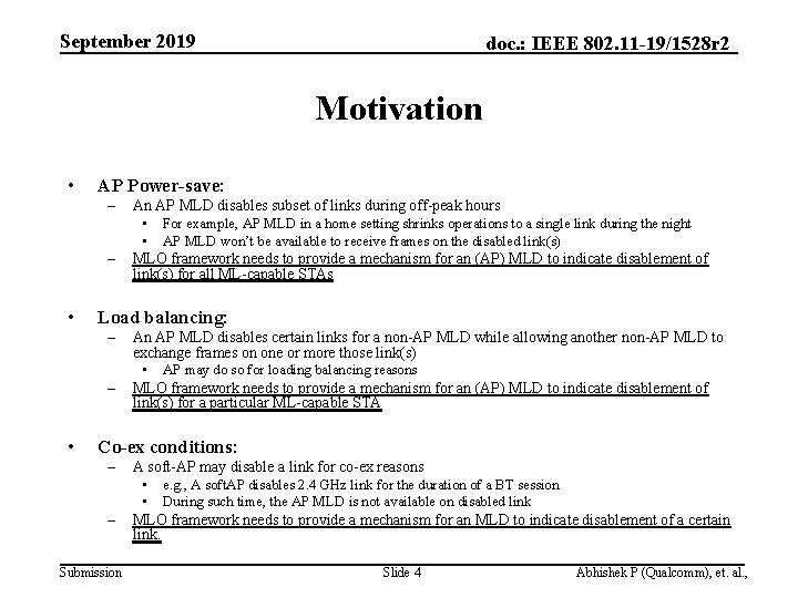 September 2019 doc. : IEEE 802. 11 -19/1528 r 2 Motivation • AP Power-save: