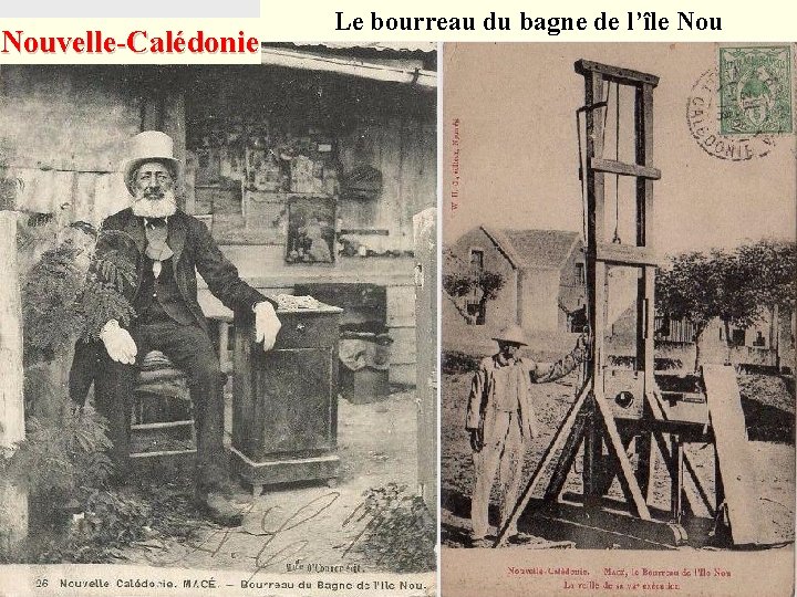 Nouvelle-Calédonie Le bourreau du bagne de l’île Nou 